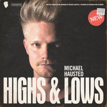 Michael Hausted Highs & Lows