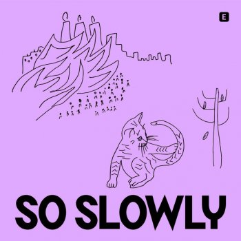 Исполнитель Minaxi, альбом So Slowly - Single
