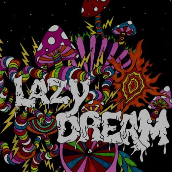 Lazy Dream Monsters