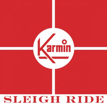 Karmin Sleigh Ride