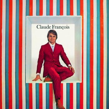 Claude François Vivre au soleil