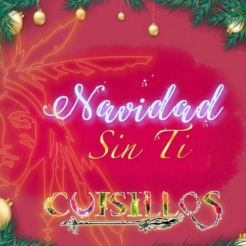 Cuisillos Navidad Sin Ti