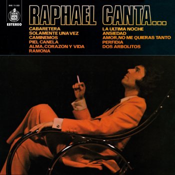 Raphael Alma, Corazón y Vida