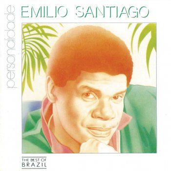 Emílio Santiago As Rosas Não Falam