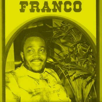 Franco feat. l'OK Jazz Kaya Oyokela Ngai