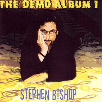 Stephen Bishop She's Not Mine