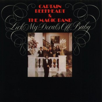 Captain Beefheart & His Magic Band Woe-Is-Uh-Me-Bop