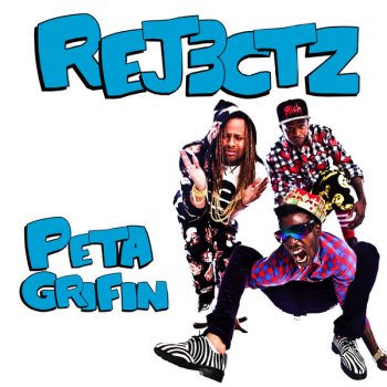 Rej3ctz Peta Grifin