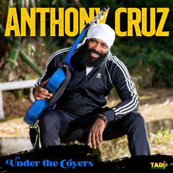 Исполнитель Anthony Cruz, альбом Under the Covers