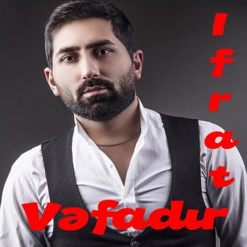 Ifrat Qəlbin Səsi