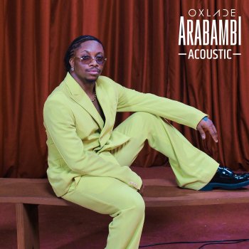 Oxlade ARABAMBI (Acoustic)