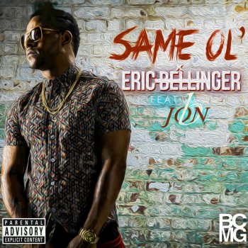 Eric Bellinger Same Ol' (feat. Jon B)