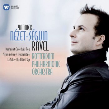 Maurice Ravel, Rotterdam Philharmonic Orchestra/Yannick Nézet-Séguin, Yannick Nézet-Séguin & Rotterdam Philharmonic Orchestra Ma Mère l'oye, cinq pièces enfantines: V. Le jardin féerique