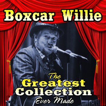 Boxcar Willie Truck Driving Man