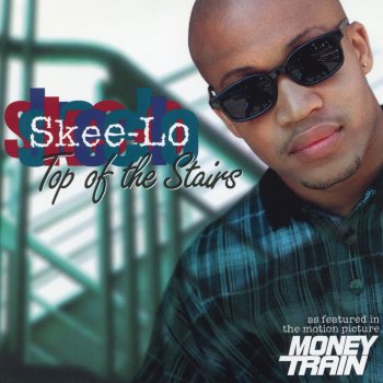 Skee-Lo Top of the Stairs (Skee Funk Mix - Club)