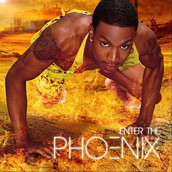 Phoenix feat. Kanja Make Em' Say Oww