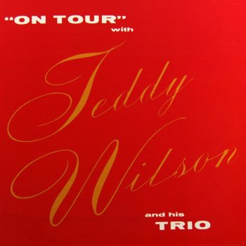 Teddy Wilson Sweet Lorraine