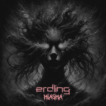 Erdling Miasma