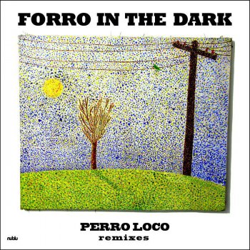 Forro In the Dark Nonsensical (Uproot Andy Dub)