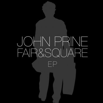 John Prine She Is My Everything