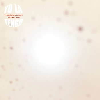 Yo La Tengo Dream Dream Away
