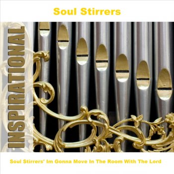 The Soul Stirrers How Long