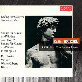 Walter Olbertz feat. Karl Suske Sonata for Piano and Violin in F Major, Op. 24 "Spring": I. Allegro