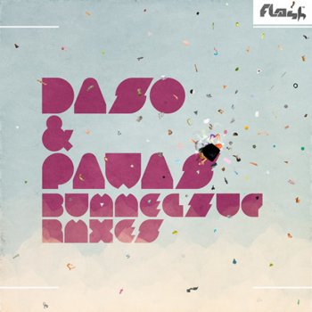 Daso feat. Pawas H.O.S.H. Rmx