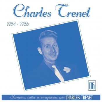 Charles Trenet Où sont-ils donc ? (Remasterisé en 2017)