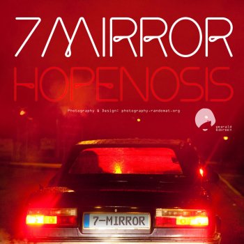 Исполнитель 7mirror, альбом Hopenosis