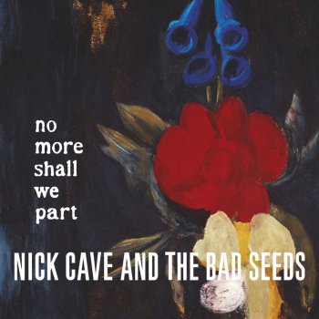 Nick Cave & The Bad Seeds Love Letter (2011 - Remaster)