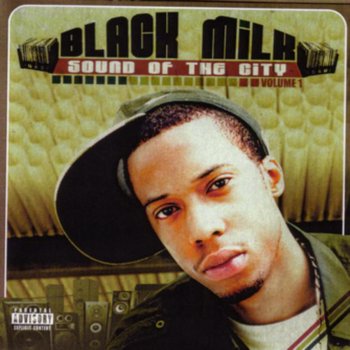 Black Milk N***a What