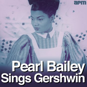 Pearl Bailey Oh Lady Be Good