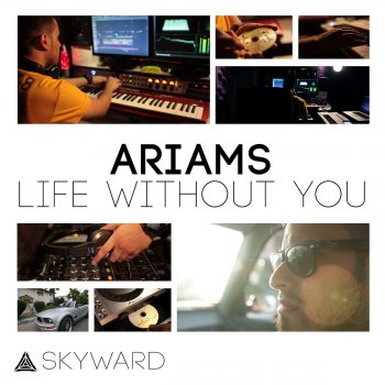 Исполнитель Ariams, альбом Life Without You