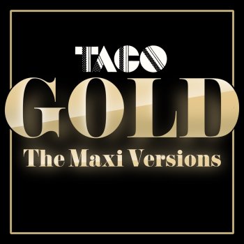 Taco Under My Tight Skin - Maxi Version