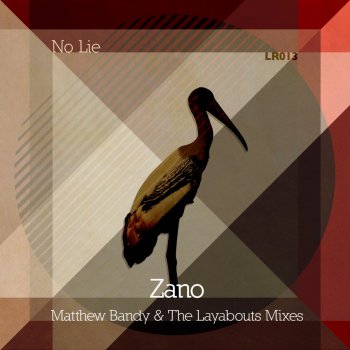 Zano No Lie (The Layabouts Remix)