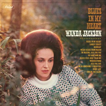 Wanda Jackson I'm So Lonesome I Could Cry