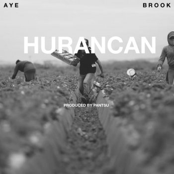 Aye Brook Huracan