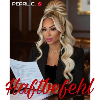 Исполнитель PEARL C., альбом Haftbefehl - Single