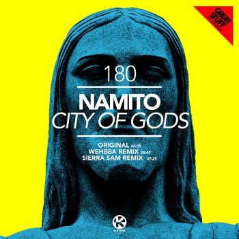 Namito City of Gods (Sierra Sam Remix)