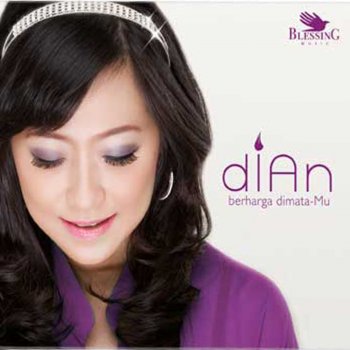 Dian Berharga DimataMu