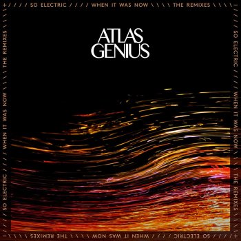 Atlas Genius Centred On You - Viceroy Remix