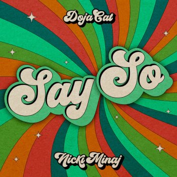 Doja Cat feat. Nicki Minaj Say So (feat. Nicki Minaj) - Original Version