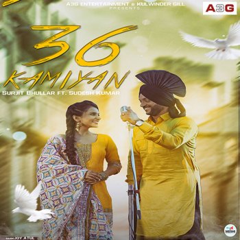 Surjit Bhullar feat. Sudesh Kumar 36 Kamiyan
