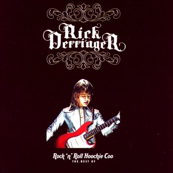 Rick Derringer Don't Worry Mother (Your Son's Heart Is Pure) [Re-Recorded]