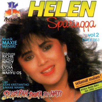 Helen Sparingga Kecewa