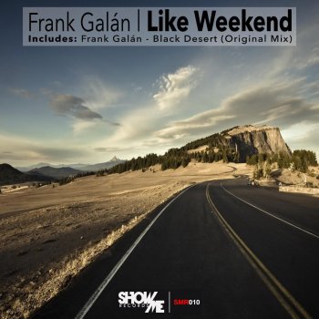 Frank Galan Like Weekend