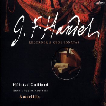 George Frideric Handel feat. Héloïse Gaillard Sonate en fa Majeur pour flûte et basse continue, HWV369: IV. Allegro