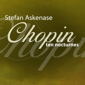 Исполнитель Stefan Askenase, альбом Chopin Ten Nocturnes