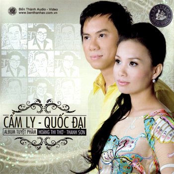 Исполнитель Cam Ly feat. Quoc Dai, альбом Tuyet pham Thanh Son Hoang Thi Tho
